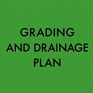GRADING AND DRAINAGE PLAN